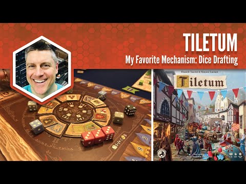 Tiletum: My Favorite Mechanism