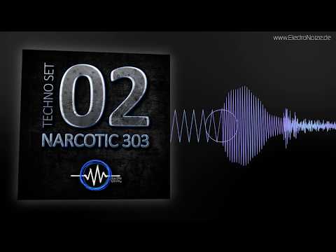 ElectroNoize® Techno Set 02 – NARCOTIC 303 – Podcast