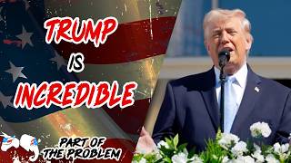 Dave Smith | Trump is Incredible | Part Of The Problem 1379