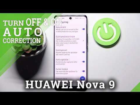 How to Find all Keyboard Text Correction Features in HUAWEI Nova 9 - Locate Typing Options