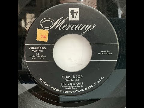The Crew-Cuts - Gum Drop（1955）