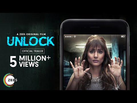 Unlock | Official Trailer | A ZEE5 Original Film | Streaming Now on ZEE5