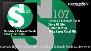 Tenishia & Ruben de Ronde - Story Of Life (Julian Wess & Mike Carey Vocal Mix)
