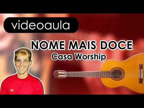 Jesus é o nome mais doce - Atmosfera de Adoração