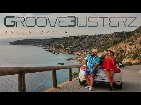 GROOVEBUSTERZ - Magia Życia (Official Video)