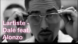 Lartiste Feat. Alonzo - Dalé ( son officiel ) - 2018