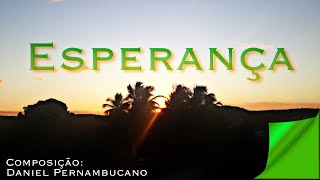 Esperana - Daniel Pernambucano