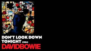 Don&#39;t Look Down - Tonight [1984] - David Bowie