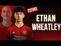 Ethan Wheatley 🔴 New Striker SENSATION From Manchester United’s Academy!