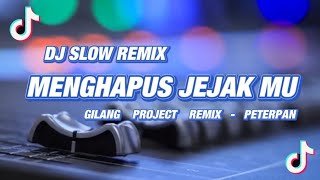 Download lagu DJ Menghapus Jejak mu - Slow Remix!!! 🎧 - PETERPAN - ( Gilang Project Remix ) mp3 Download lagu DJ Menghapus Jejak mu - Slow Remix!!! 🎧 - PETERPAN - ( Gilang Project Remix ) mp3