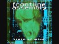 Front Line Assembly - State Of Mind - Inside Out - Burina Front Line Assembly - State Of Mind - Inside Out