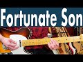 CCR Fortunate Son Guitar Lesson + Tutorial + TABS
