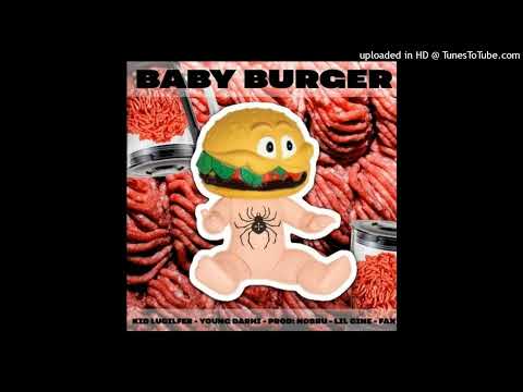 Kid Lucilfer & Young Darhi "BABY BURGER" (Baby Burger)