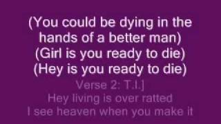 T.I. Ft. Jazmine Sullivan - Dying In Your Arms Lyrics