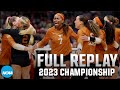 Texas vs. Nebraska: 2023 NCAA volleyball championship | FULL REPLAY