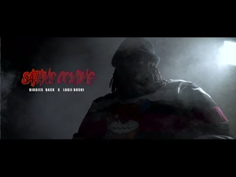 SATANS COMING - BIGGIES BACK X LOKII BOSHI (PREVIEW)
