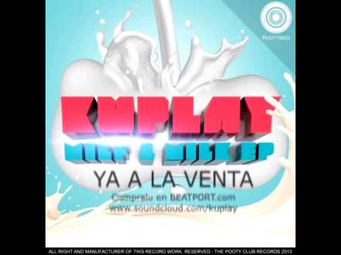 Kuplay - Milf & Milk EP PROMO