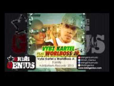 Vybz Kartel Ft  WorldBoss Jr   Family   November 2015 @latest mp3 ent