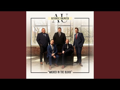 Washed In The Blood - Authentic Unlimited