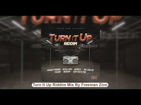 Turn It Up Riddim Feat. Mykal Rose, Kabaka Pyramid, Irie Souljah, Answele