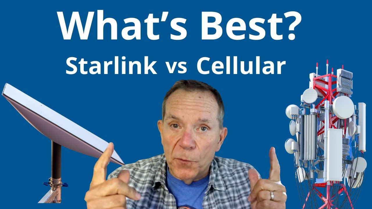 What’s best for the RVer? Starlink or Cellular