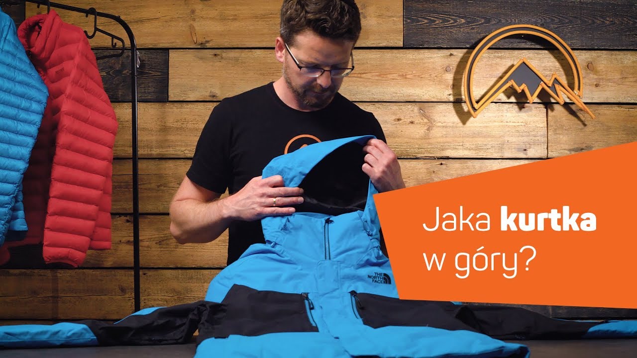 Jaka kurtka w góry Jak wybrać kurtkę [8a.pl]