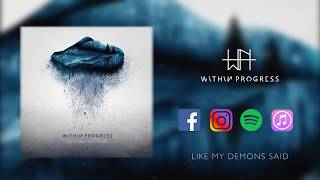 Like My Demons Said Music Video
