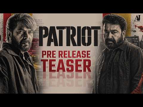 Patriot Prerelease Teaser | Mammootty | Mohanlal | Mahesh Narayanan | Anto Joseph