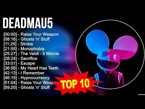 D e a d m a u 5 Greatest Hits ~ Top 100 Artists To Listen in 2022 & 2023