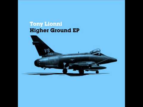 Tony Lionni Higher Ground [Freerange]