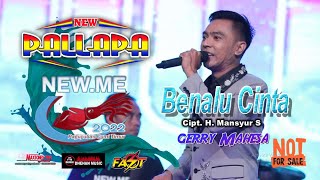 Download lagu GERRY MAHESA BENALU CINTA NEW PALLAPA - NEW ME 2022 - HALAL BI HALAL PAGUYUBAN CUMI TIMUR PEKALONGAN mp3