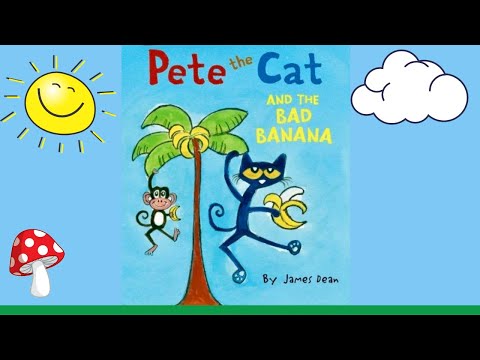 🐾Pete The Cat and the Bad Banana (Read Aloud books for children) | Storytime Miss Jill