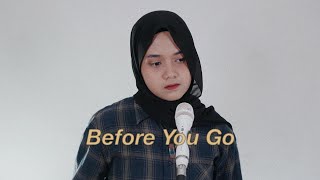 Download lagu Before You Go - Lewis Capaldi (Cover) By Hanin Dhiya mp3 Download lagu Before You Go - Lewis Capaldi (Cover) By Hanin Dhiya mp3