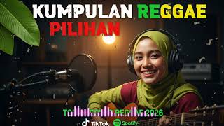 Download lagu Cover Reggae Indo Terbaik 2026 Kumpulan Reggae Populer Indonesia mp3