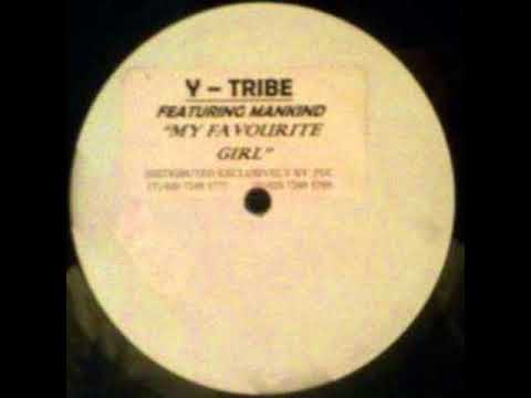 Favorite Girl [Sunship Remix] - Y-Tribe