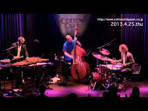 PASCAL SCHUMACHER TRIO : LIVE @ COTTON CLUB JAPAN  (Apr.25-26,2013)