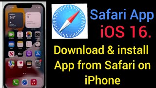 How to Download/ install App from Safari on iPhone after update iOS 16.