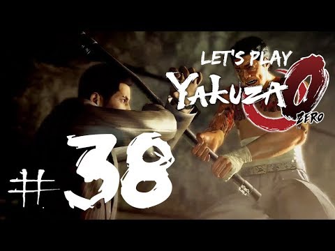 Let's Play Yakuza 0 Ep. 38