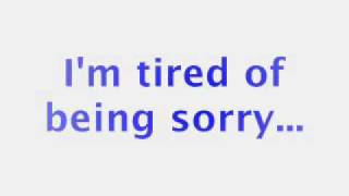 Enrique Iglesias - Tired Of Being Sorry(Lyrics) - YouTube