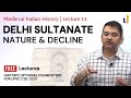 Firoz Shah Tughlaq's Role in Delhi Sultanate's Decline & Religious Nature