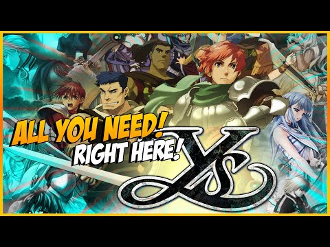 Getting into the Ys series - Everything you need to know!