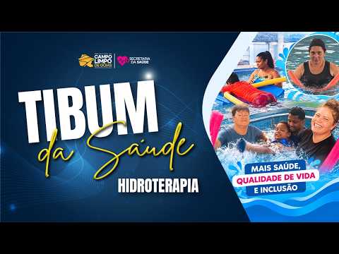 Tibum da Saúde - Hidroterapia - Campo Limpo de Goiás