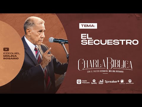 El Secuestro | Estudios Bíblicos en audio | CH-395 | Pastor Ezequiel Molina R.
