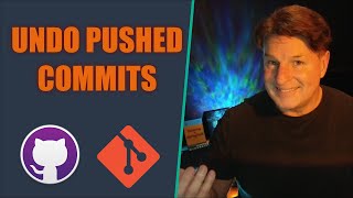 How to Undo a Pushed Git Commit - Reset & Revert a Git Commit After Push