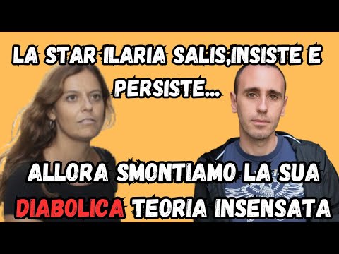 INSISTE E PERSISTE!. ECCO SMONTATA LA  DIABOLICA TEORIA DELLA SALIS