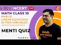 Pair Of Linear Equations In Two Variables L3 Doubt Menti Quiz CBSE Class 10 Maths Vedantu