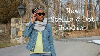 New Stella & Dot Goodies