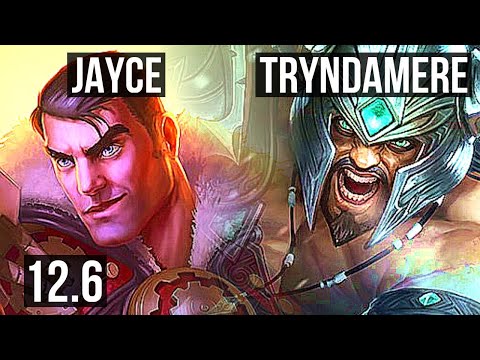 JAYCE vs TRYNDAMERE (TOP) | 6 solo kills, Legendary, 500+ games, 16/4/6 | BR Diamond | 12.6
