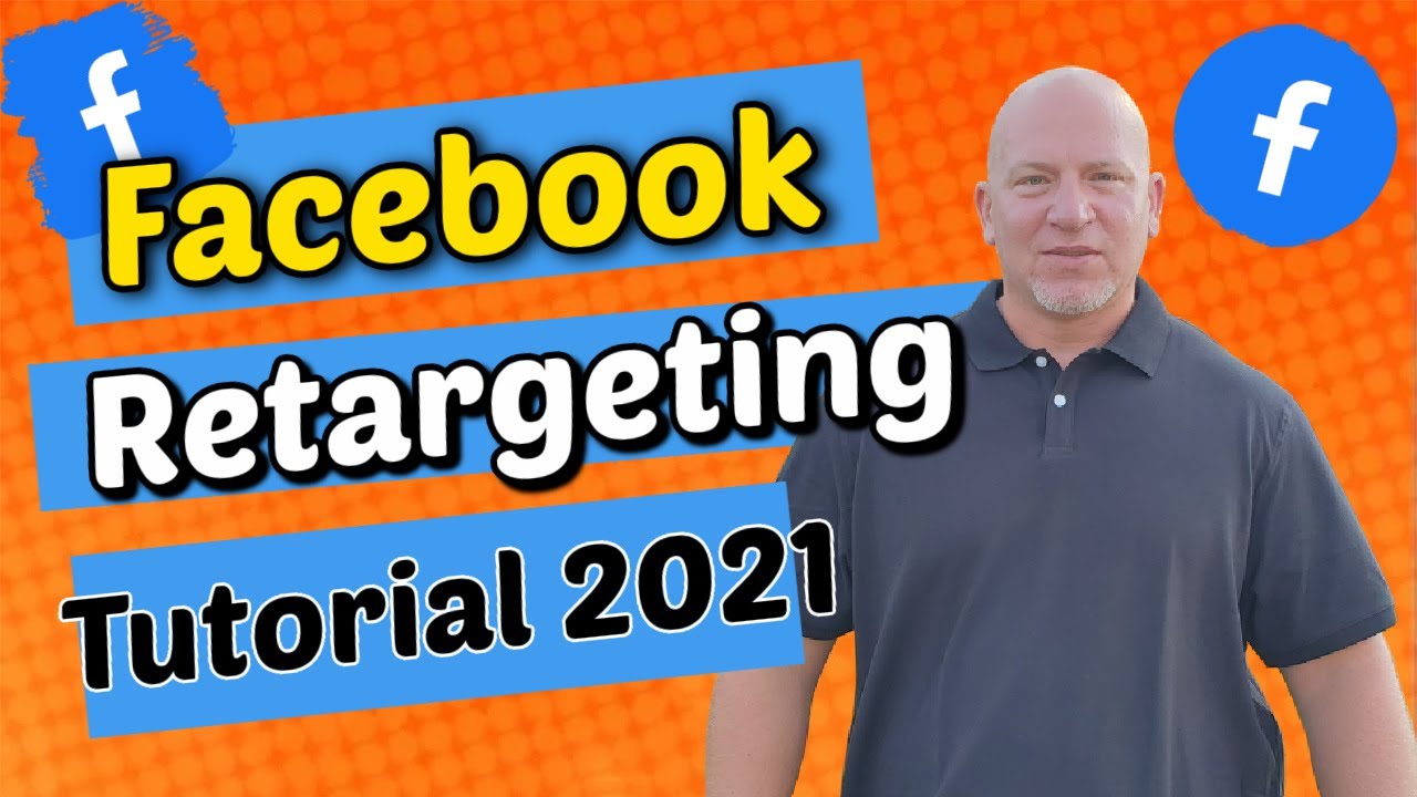 Facebook  Retargeting Ads Tutorial 2021 Beginners Guide - Step-by-step