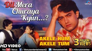 Dil Mera Churaya Kyun -HD VIDEO SONG | Aamir khan &amp; Manisha| Akele Hum Akele Tum| 90&#39;s Sad Love Song